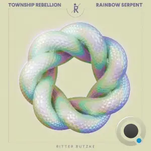 Township Rebellion - Rainbow Serpent (2025)