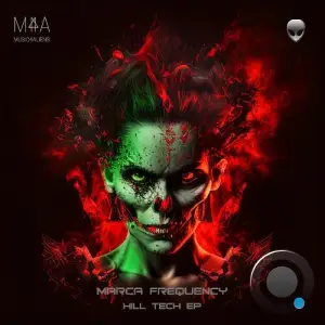 Marca Frequency - Hill Tech (2025)