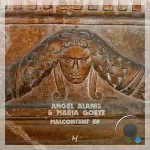 Angel Alanis & Maria Goetz - Malcontent (2025)