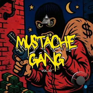 Mustache Gang, Vol. 30 (2025)
