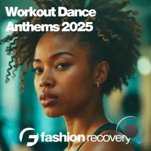 Workout Dance Anthems 2025 (2025)