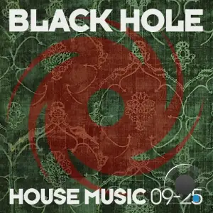 Black Hole House Music 09-25 (2025)