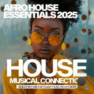 Afro House Essentials 2025 (2025)