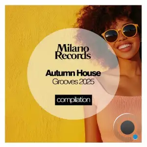 Autumn House Grooves 2025 (2025)