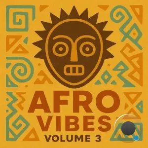 Afro Vibes, Vol. 3 (2025)