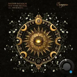 Bachir Salloum - You Make Me Feel (2025)