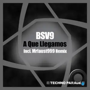 BSV9 - A Que Llegamos (2025)