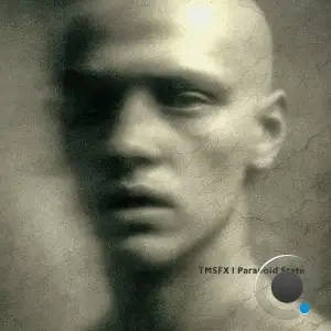 TMSFX - Paranoid State (2025)