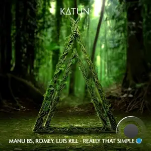 Luis Kill & MANU BS - Really That Simple (2025)
