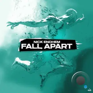 Nick Endhem - Fall Apart (2025)