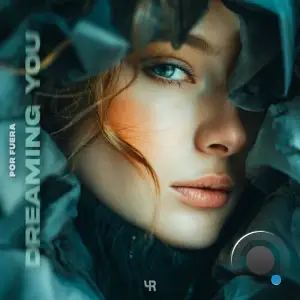 Por Fuera - Dreaming You (2025)