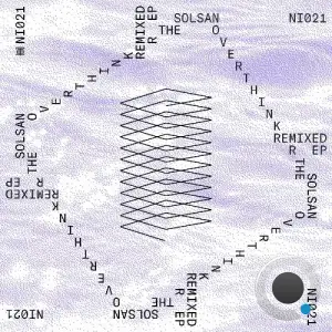Solsan - The Overthinker Remixed (2025)