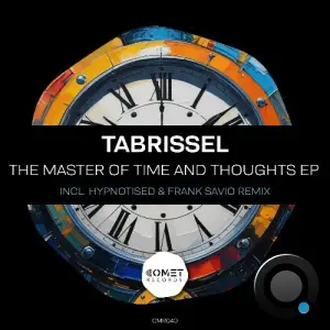Tabrissel - The Master of Time and Thoughts (2025)