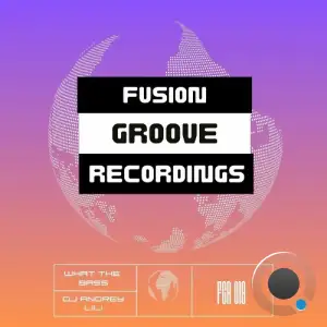 Dj Andrey & Lili - What Da Bass (2025)