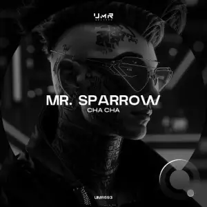 Mr. Sparrow - Cha Cha (2025)