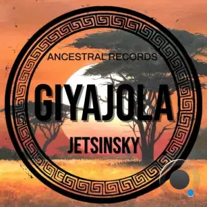 Jetsinsky - Giyajola (2025)