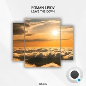 Roman Lisov - Leave the Down (2025)