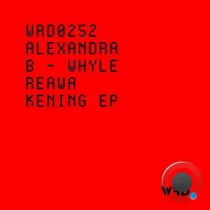 Alexandra B-Whyle - Reawakening (2025)