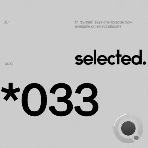 Selected - Selected Sessions 033 (2025-09-15)