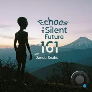 Jonda Snaku - Echoes Of A Silent Future 161 (2025-09-16)