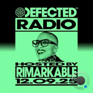 Rimarkable - Defected In The House (16 September 2025) (2025-09-16)
