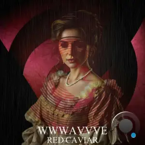 wwwavvve - Red Caviar (2025)