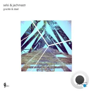 Selsi & Jachmastr - Granite & Steel (2025)