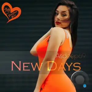 Asdeep69 - New Days (2025)