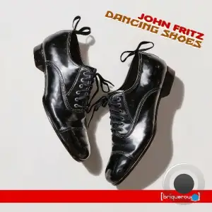 John Fritz - Dancing Shoes (2025)