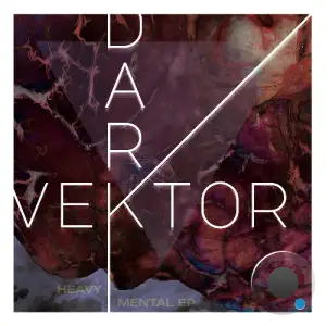 Dark Vektor - Heavy Mental (2025)