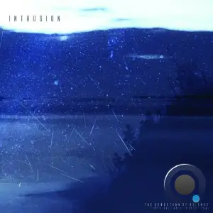 Intrusion - The Seduction Of Silence [part Two] Remastered By POLE (2025)