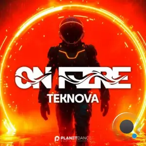 Teknova - On Fire (2025)