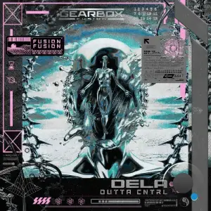 Dela - OUTTA CNTRL (2025)