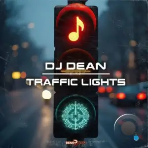 DJ Dean - Traffic Lights (2025)