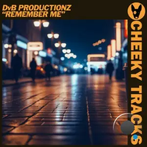 DvB Productionz - Remember Me (2025)