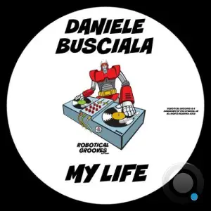 Busciala Daniele - My Life (2025)
