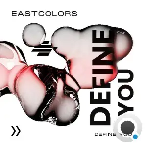 Eastcolors - Define You / Murk (2025)
