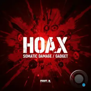 Hoax - Somatic Damage / Gadget (2025)