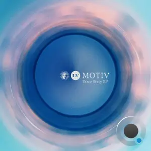 Motiv - Three Sixty (2025)