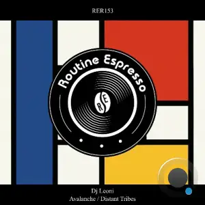 DJ Leoni - Avalanche / Distant Tribes (2025)