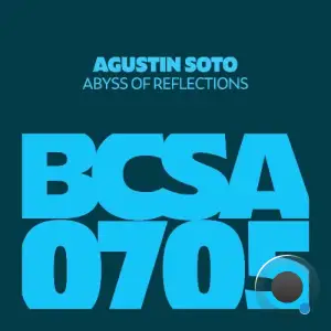 Agustin Soto - Abyss of Reflections (2025)