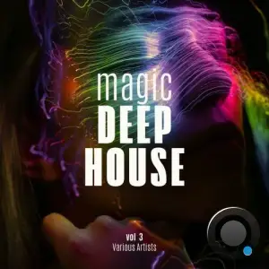 Magic Deep-House, Vol. 3 (2025)
