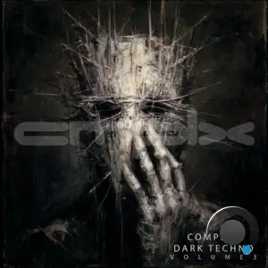 Complex Dark Techno, Vol. 3 (2025)