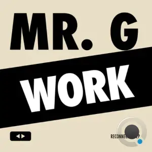 Mr G - City Heat (Work) (2025)