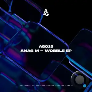 Anas M - Wobble (2025)
