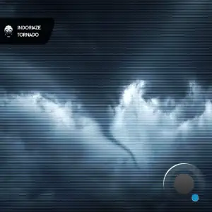 Indoriaze - Tornado (2025)