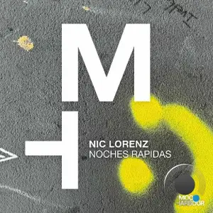 Nic Lorenz - Noches Rapidas (2025)