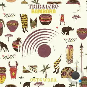 Tribalero - Bambara (2025)