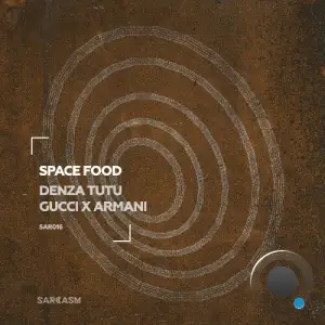 Space Food - Denza Tutu (2025)