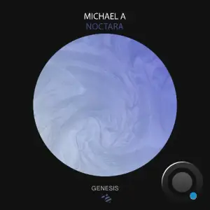 Michael A - Noctara (2025)